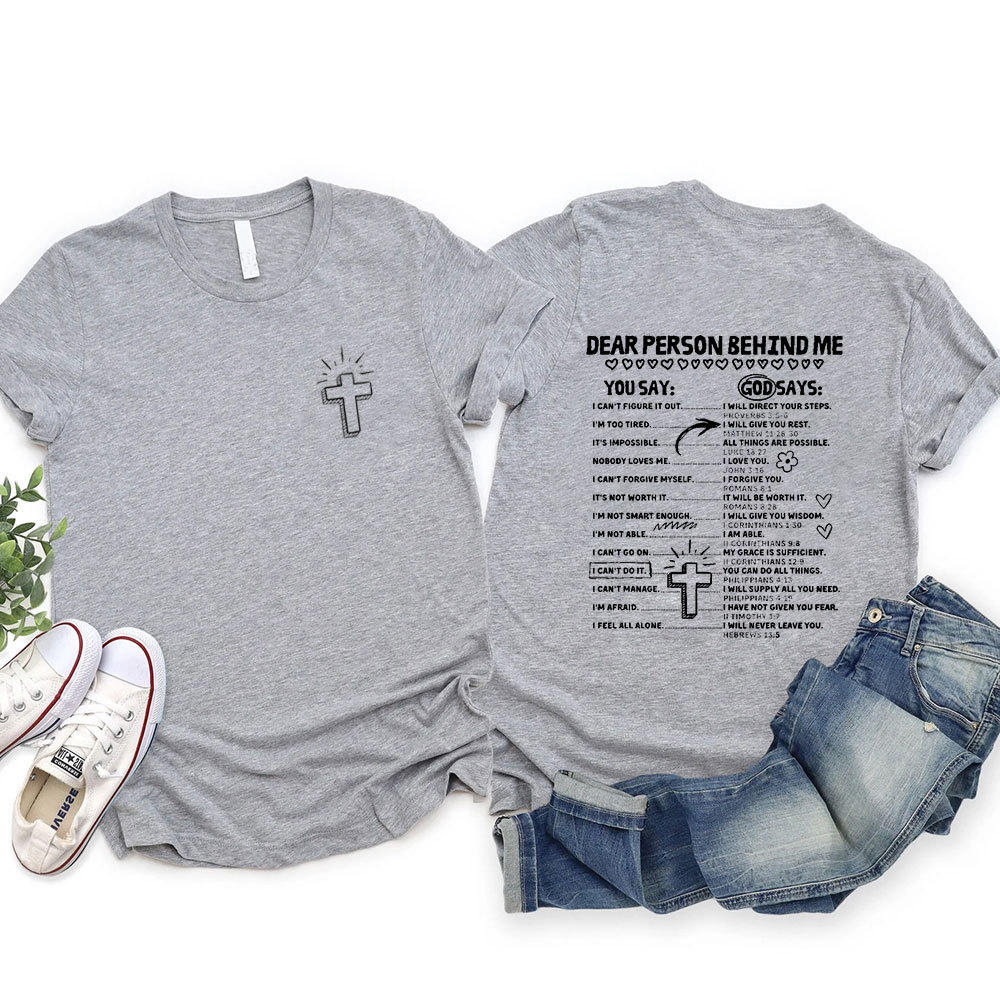 Dear Person Behind Me T-Shirt