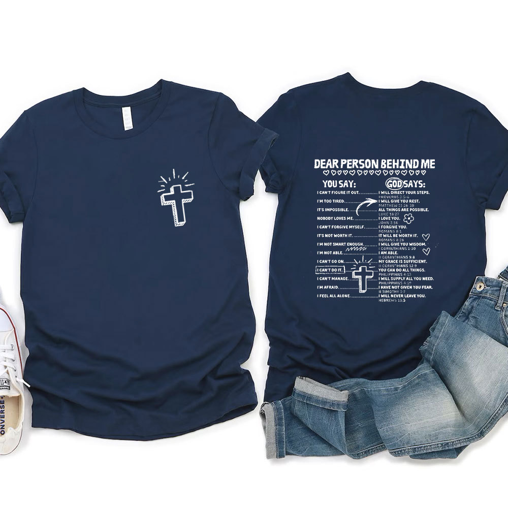 Dear Person Behind Me T-Shirt