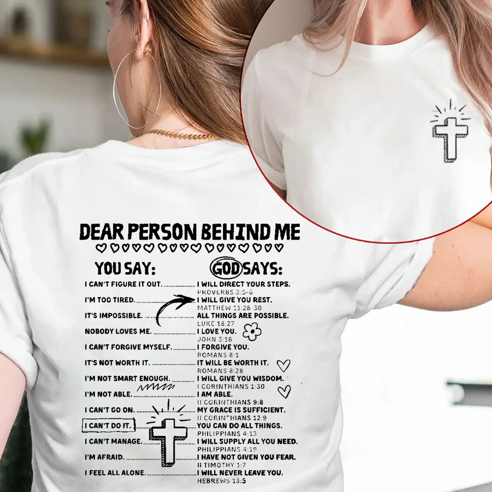 Dear Person Behind Me T-Shirt