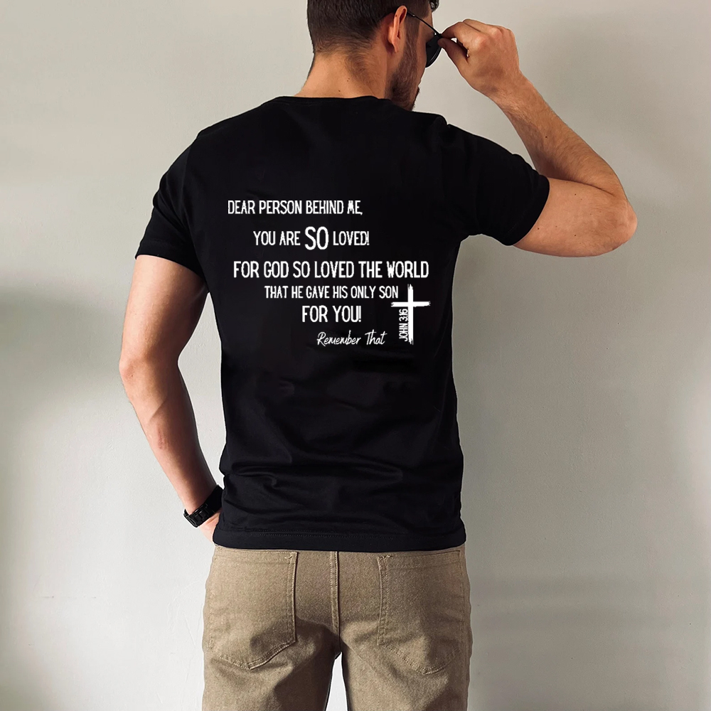 Dear Person Behind Me Tee