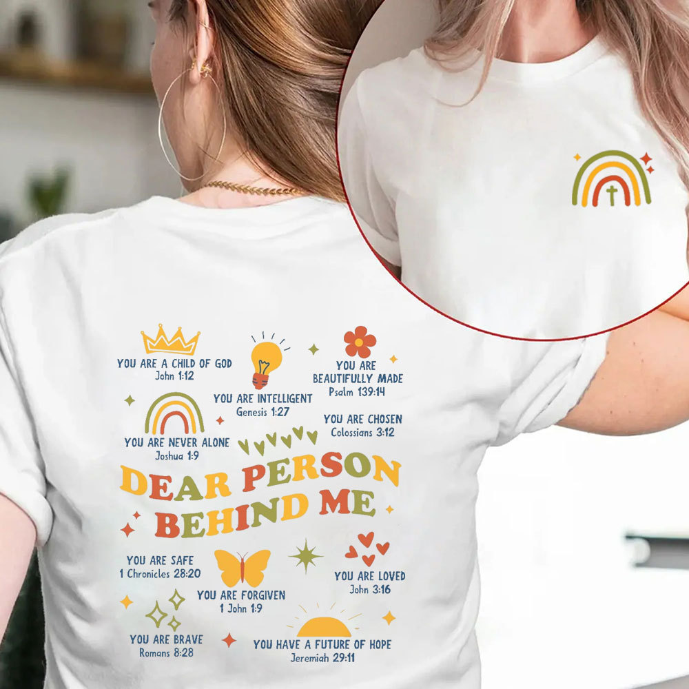 Dear Person Behind Me Tee