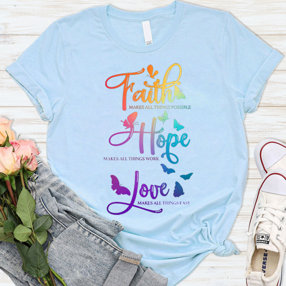 Faith Hope Love Christian Butterfly Shirt
