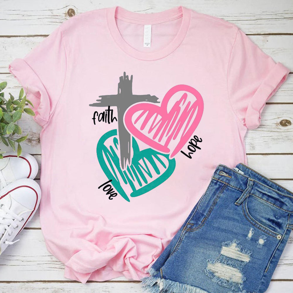 Faith Hope Love Religious Tee