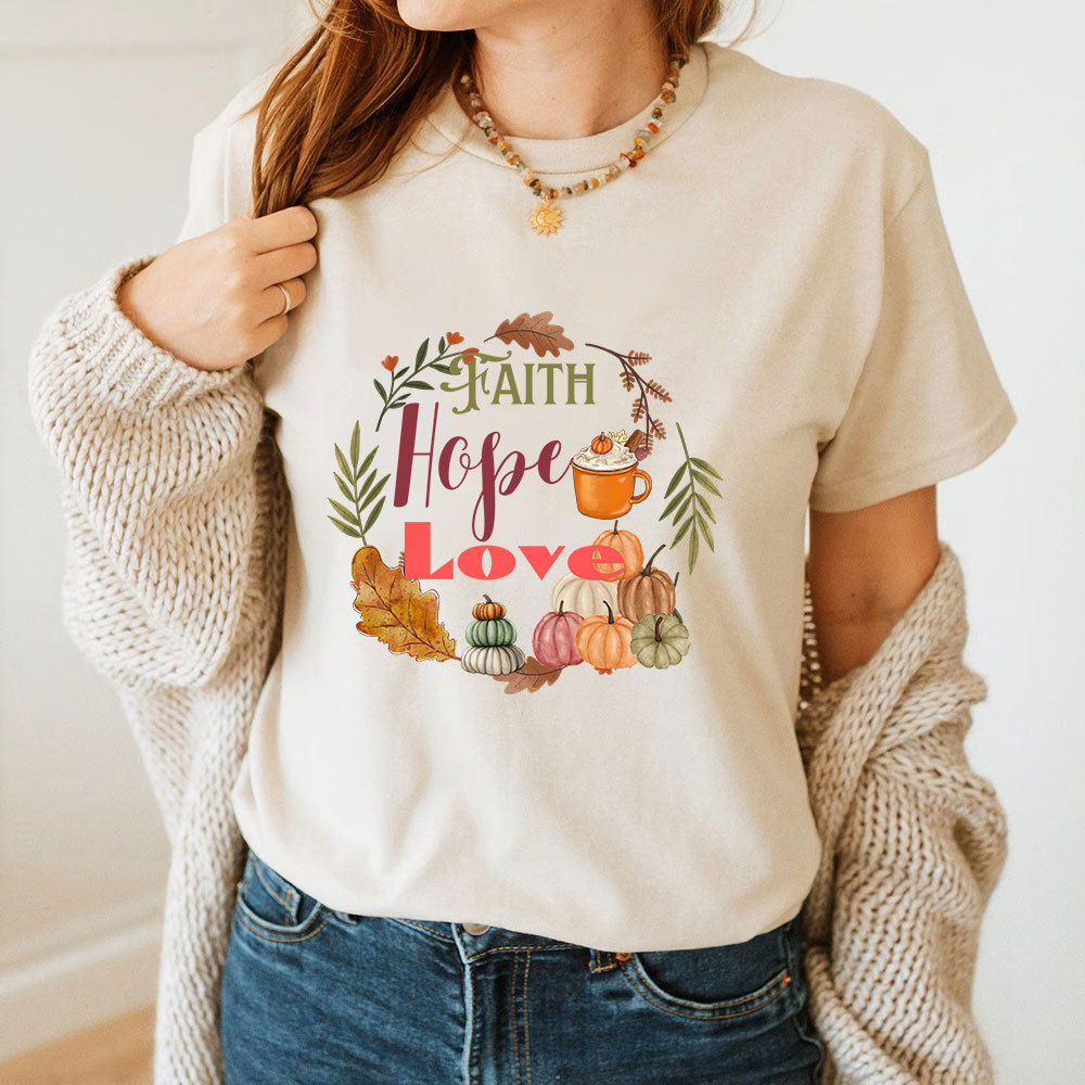 Faith Hope Love T-Shirt