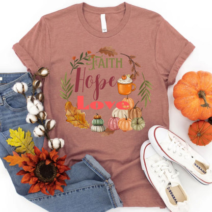Faith Hope Love T-Shirt