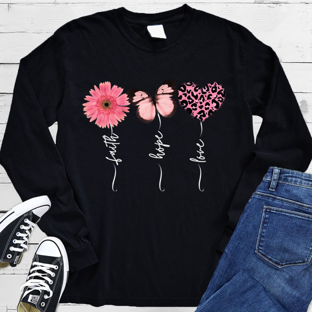 Faith Love Hope Flower Butterfly Heart Christian Long Sleeve Shirt