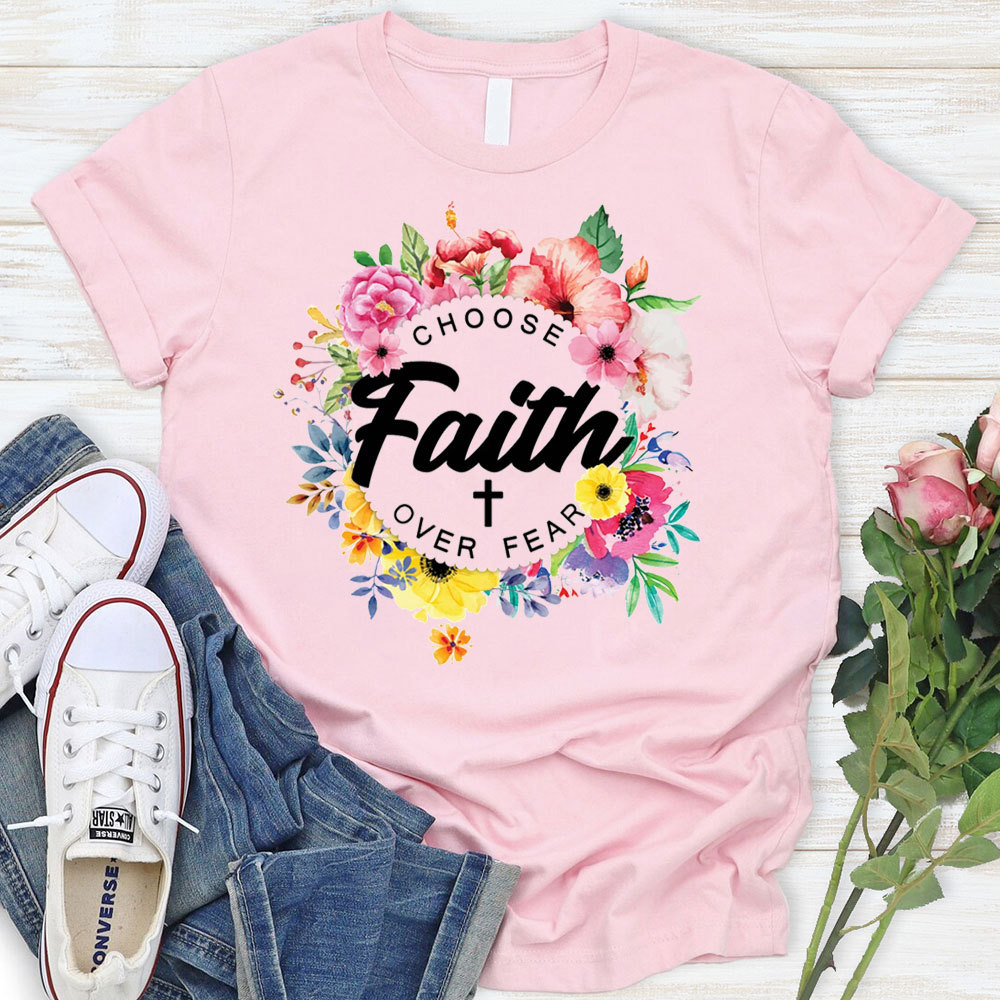 Faith Over Fear T-Shirt
