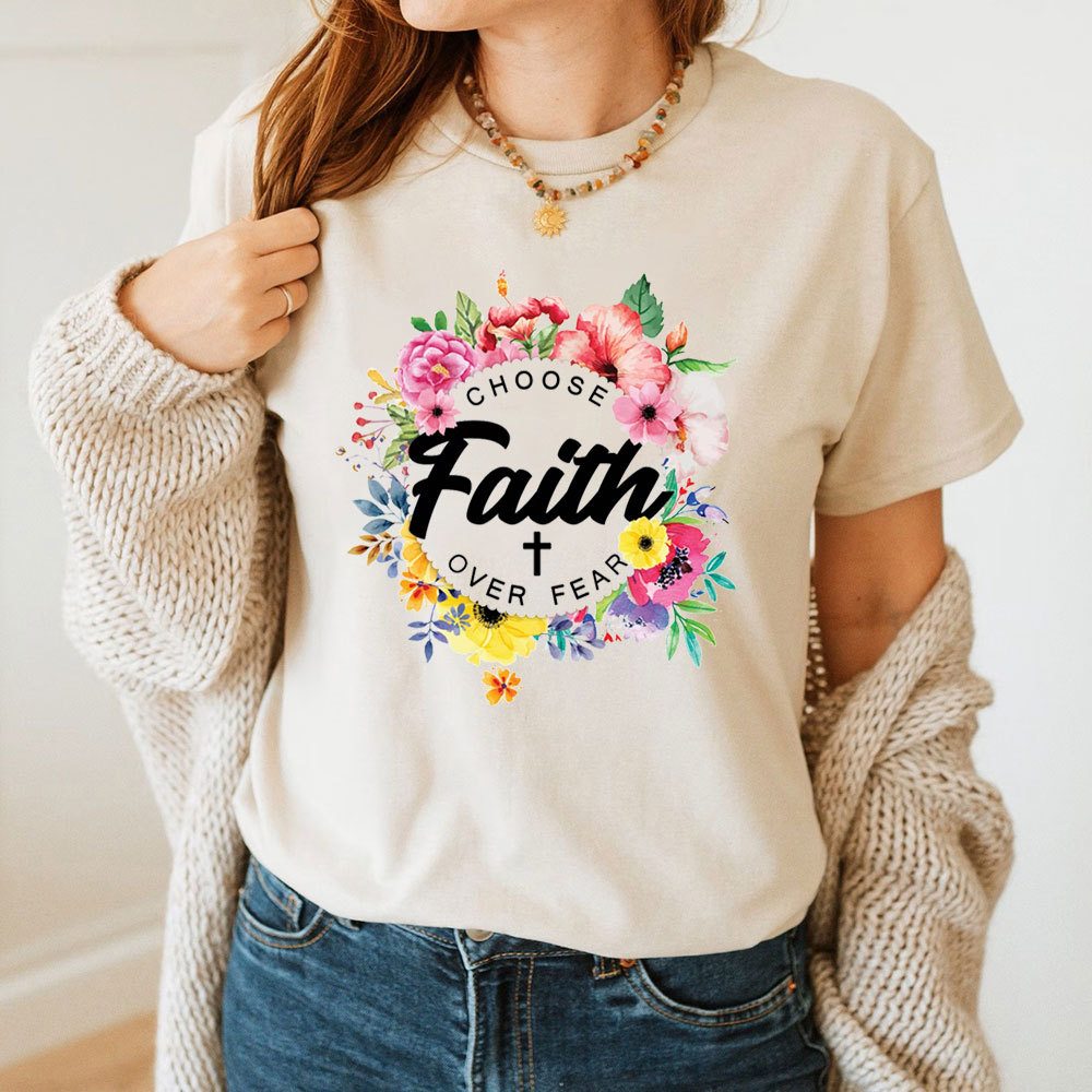 Faith Over Fear T-Shirt