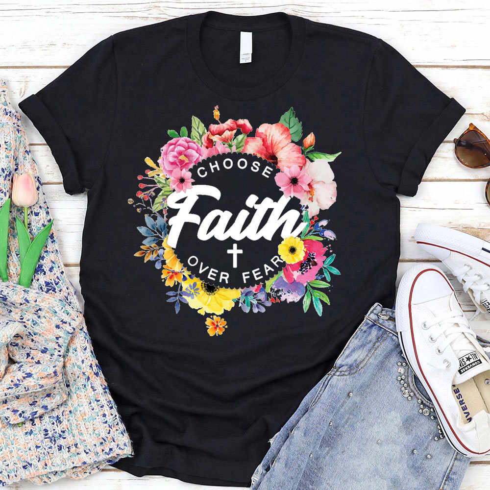 Faith Over Fear T-Shirt