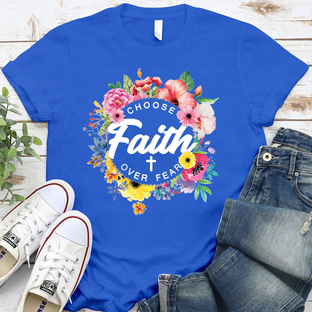 Faith Over Fear T-Shirt