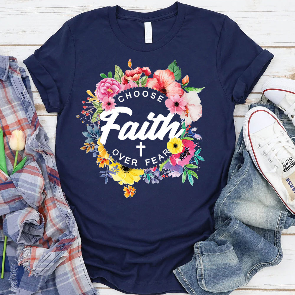 Faith Over Fear T-Shirt