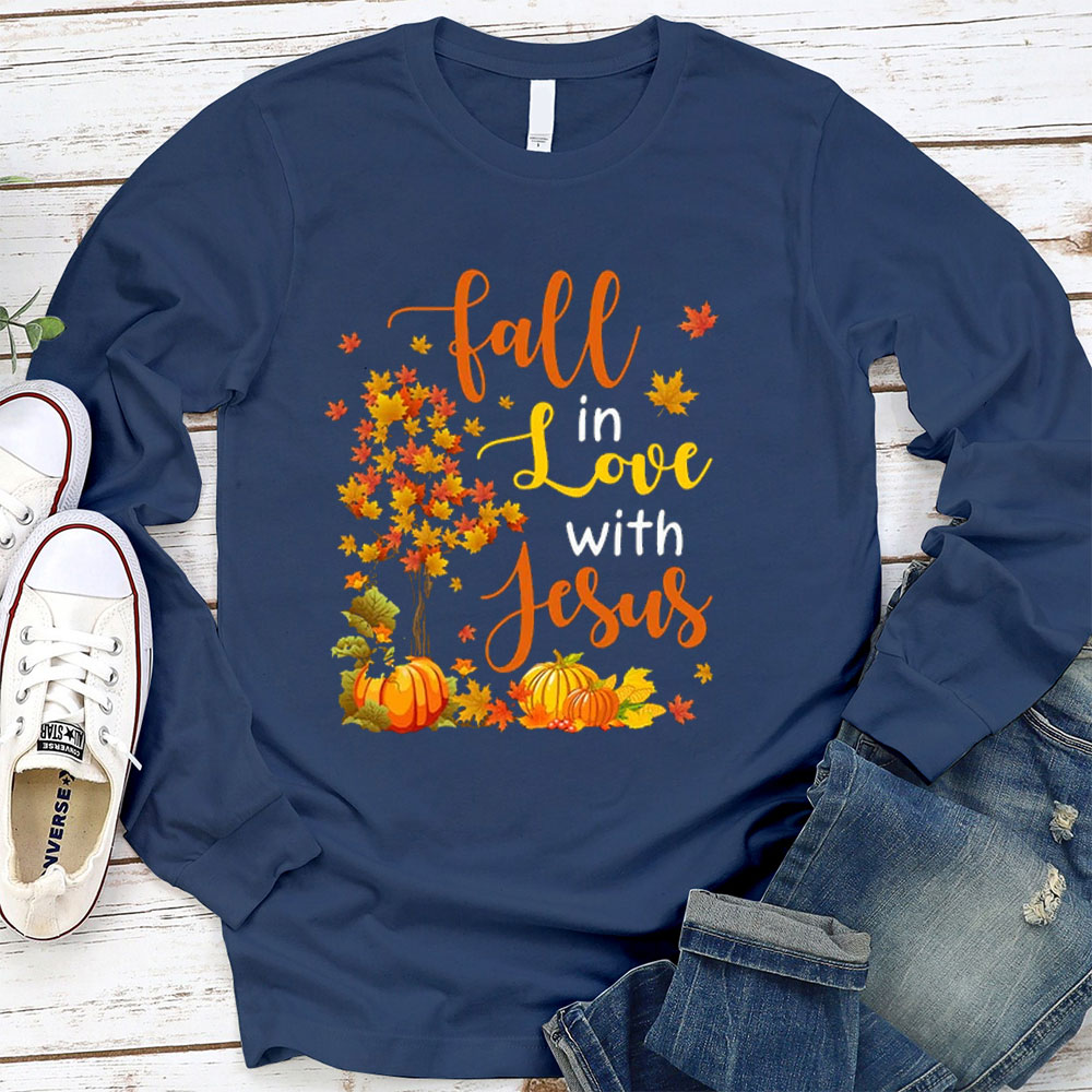 Fall In Love With Jesus Long Sleeve T-Shirt
