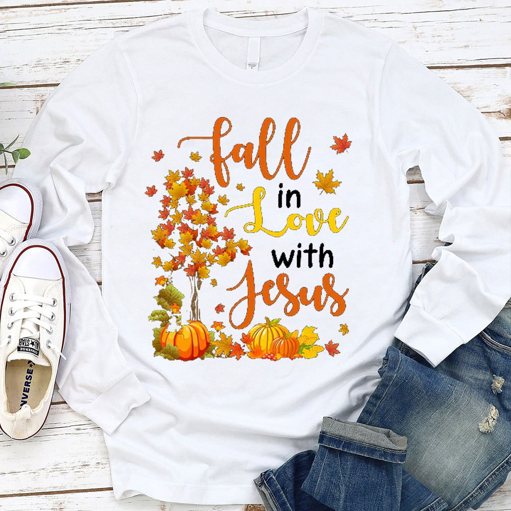 Fall In Love With Jesus Long Sleeve T-Shirt