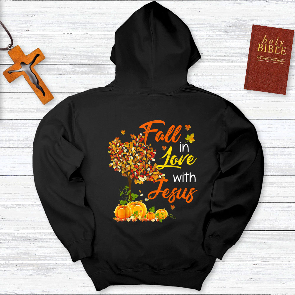 Fall In Love With Jesus Faith Hoodie