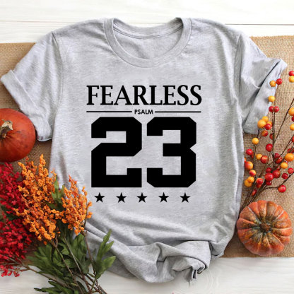 Fearless Psalm 23 T-Shirt
