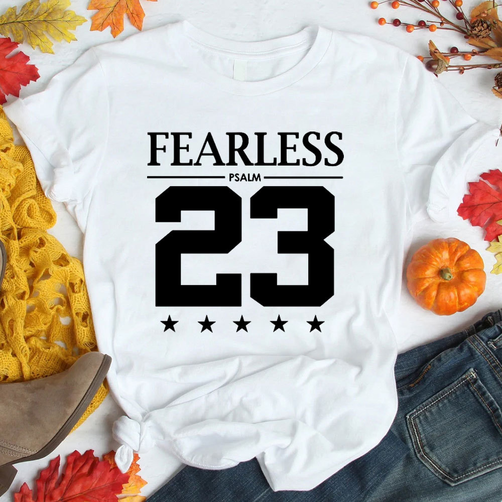 Fearless Psalm 23 T-Shirt