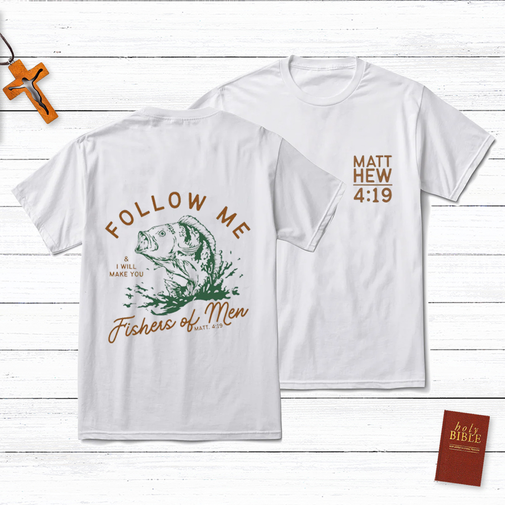 Fishers of Men T-Shirt