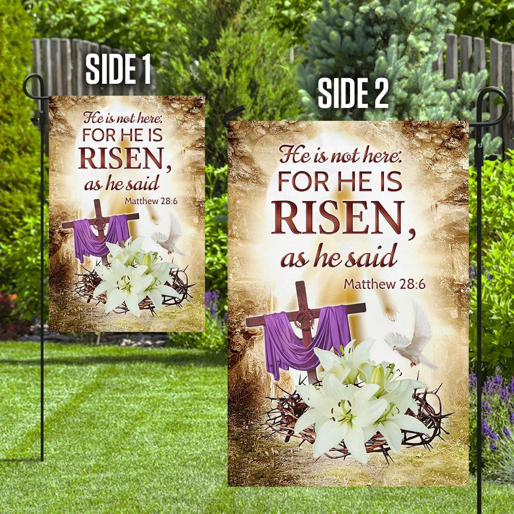 For He Is Risen as He Said Easter Flag