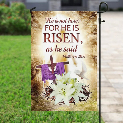 For He Is Risen as He Said Easter Flag