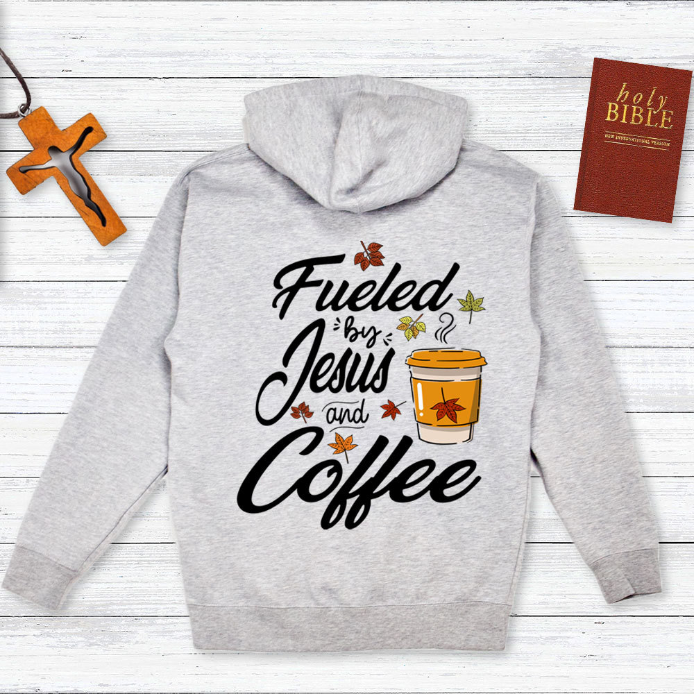 Fueled By Coffee And Jesus Thanksgiving Day Hoodie