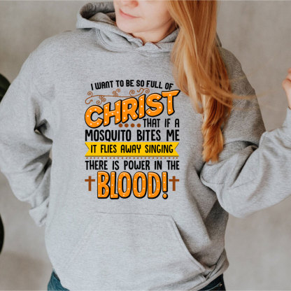Full Of Christ Funny Christian Hoodie