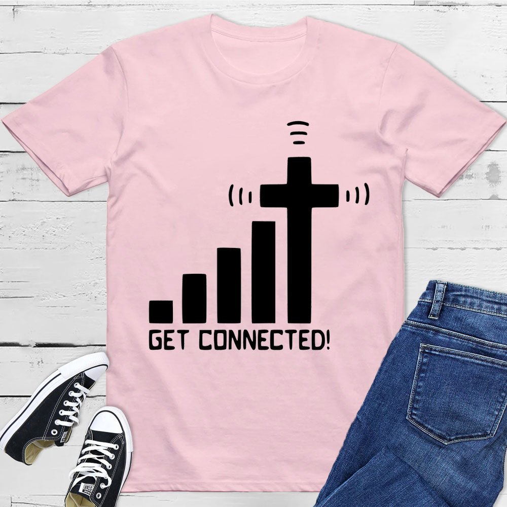 Get Connected T-Shirt