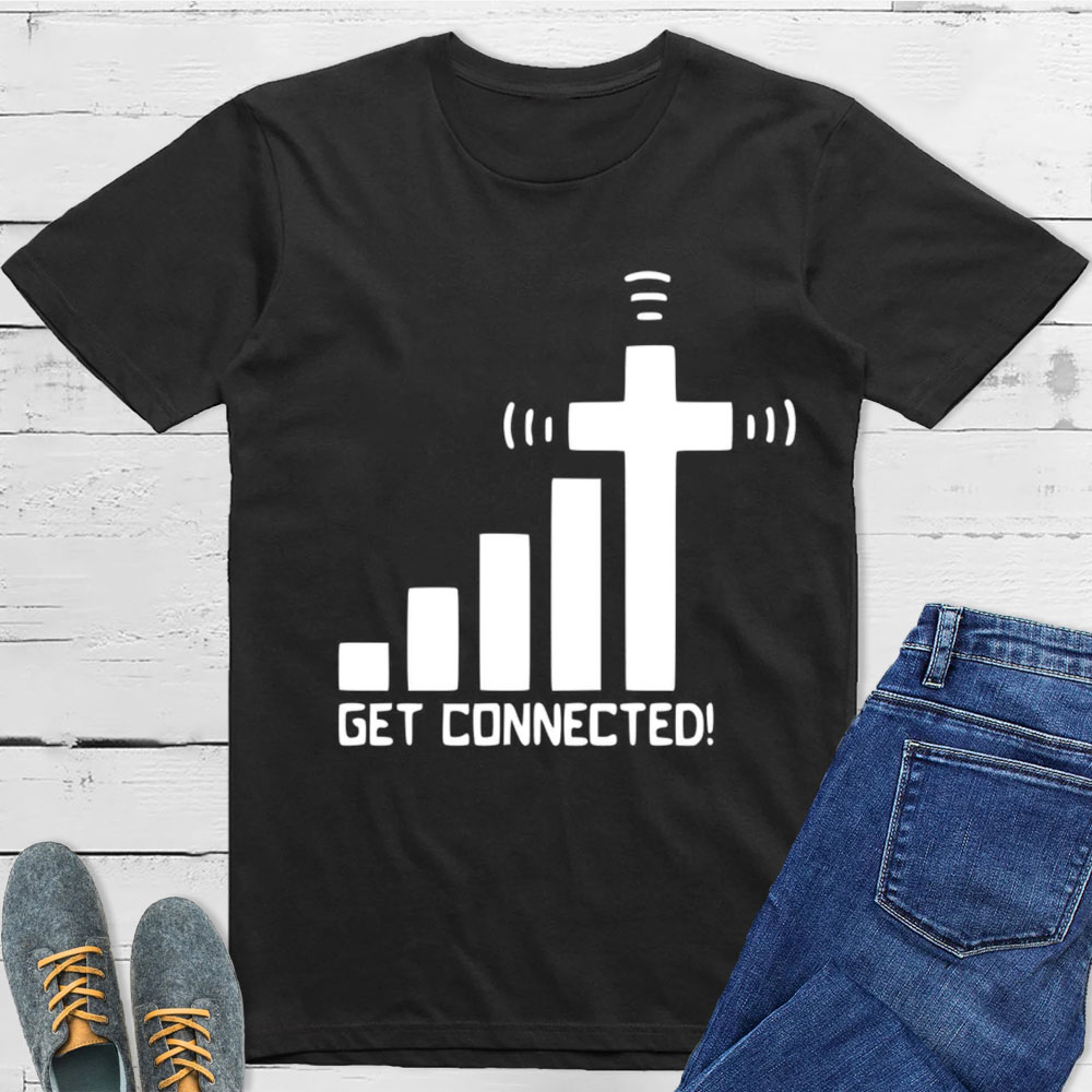 Get Connected T-Shirt