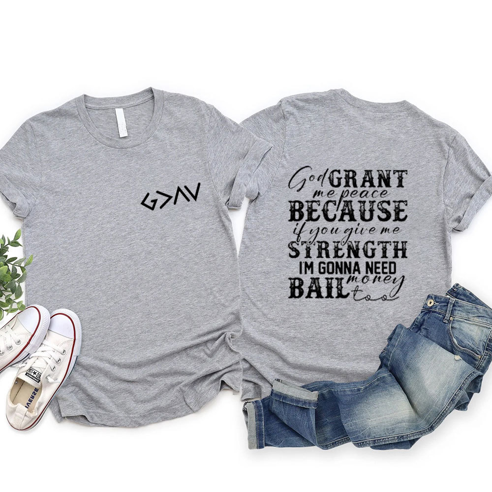 God Grant Me Peace T-Shirt