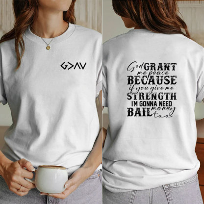 God Grant Me Peace T-Shirt