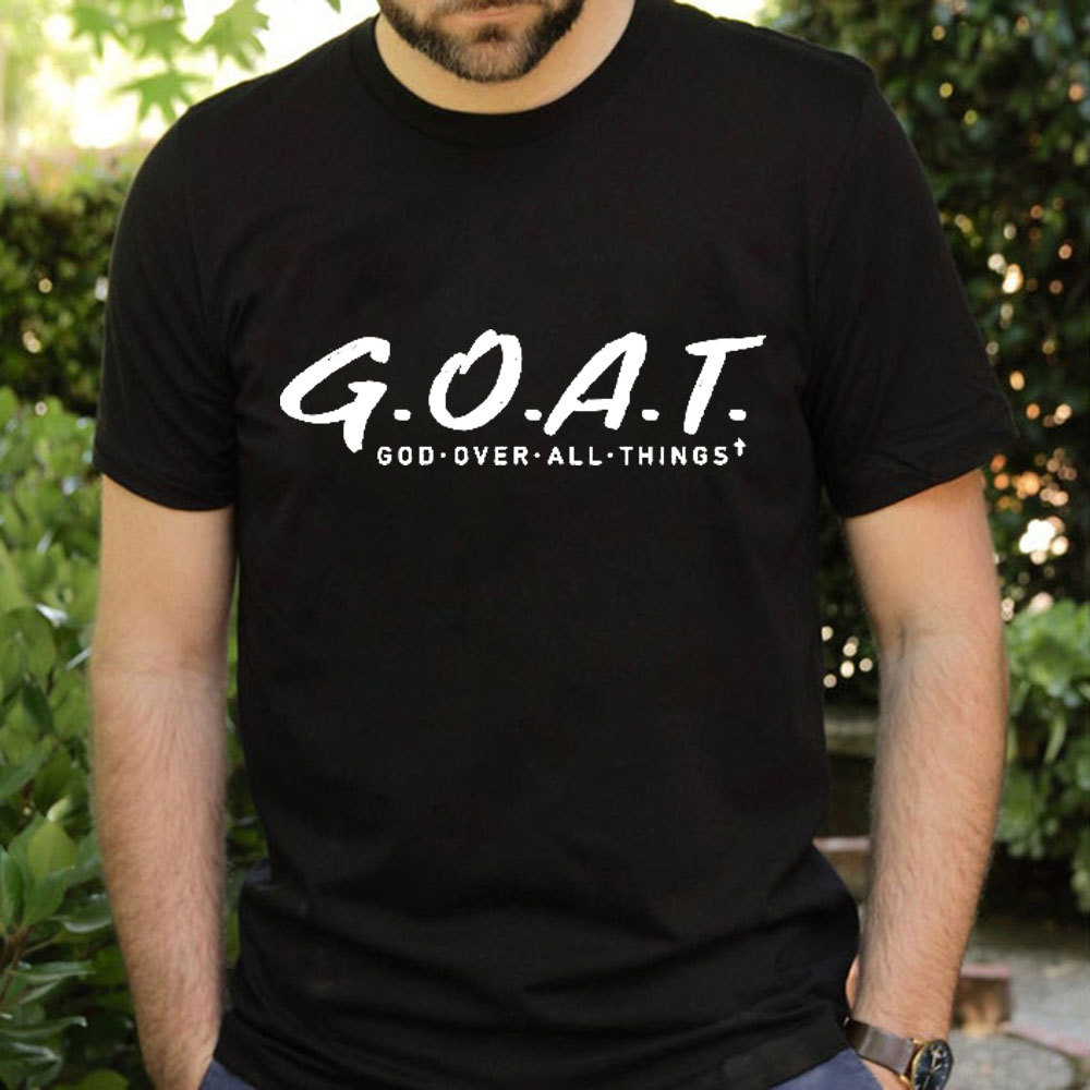 God Over All Things T-Shirt