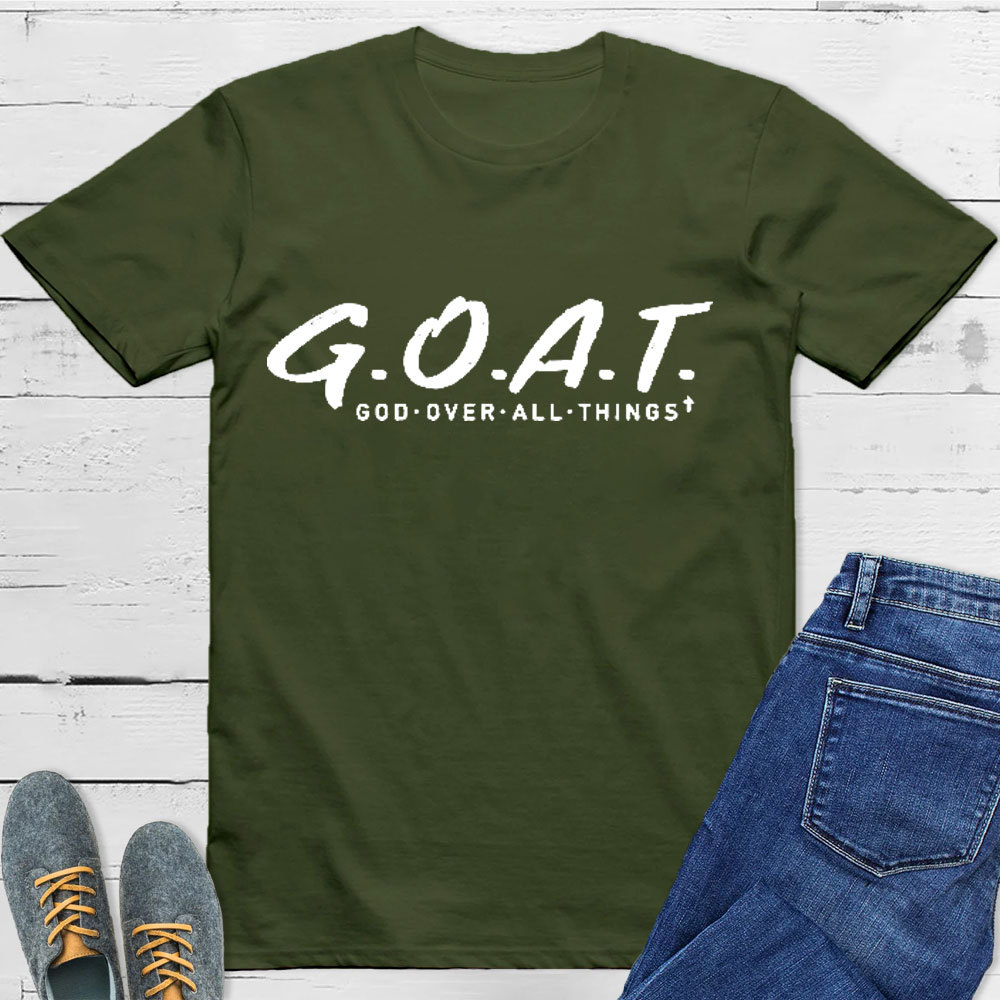 God Over All Things T-Shirt