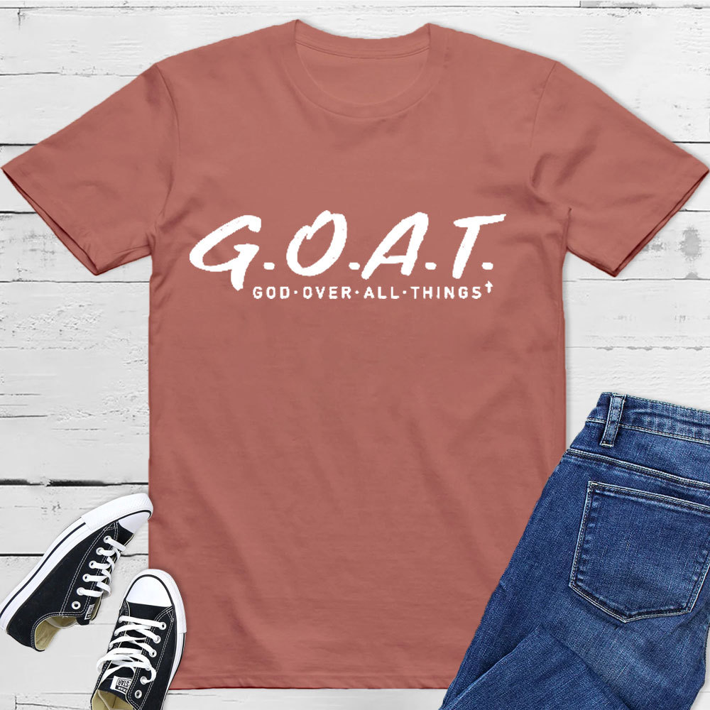 God Over All Things T-Shirt