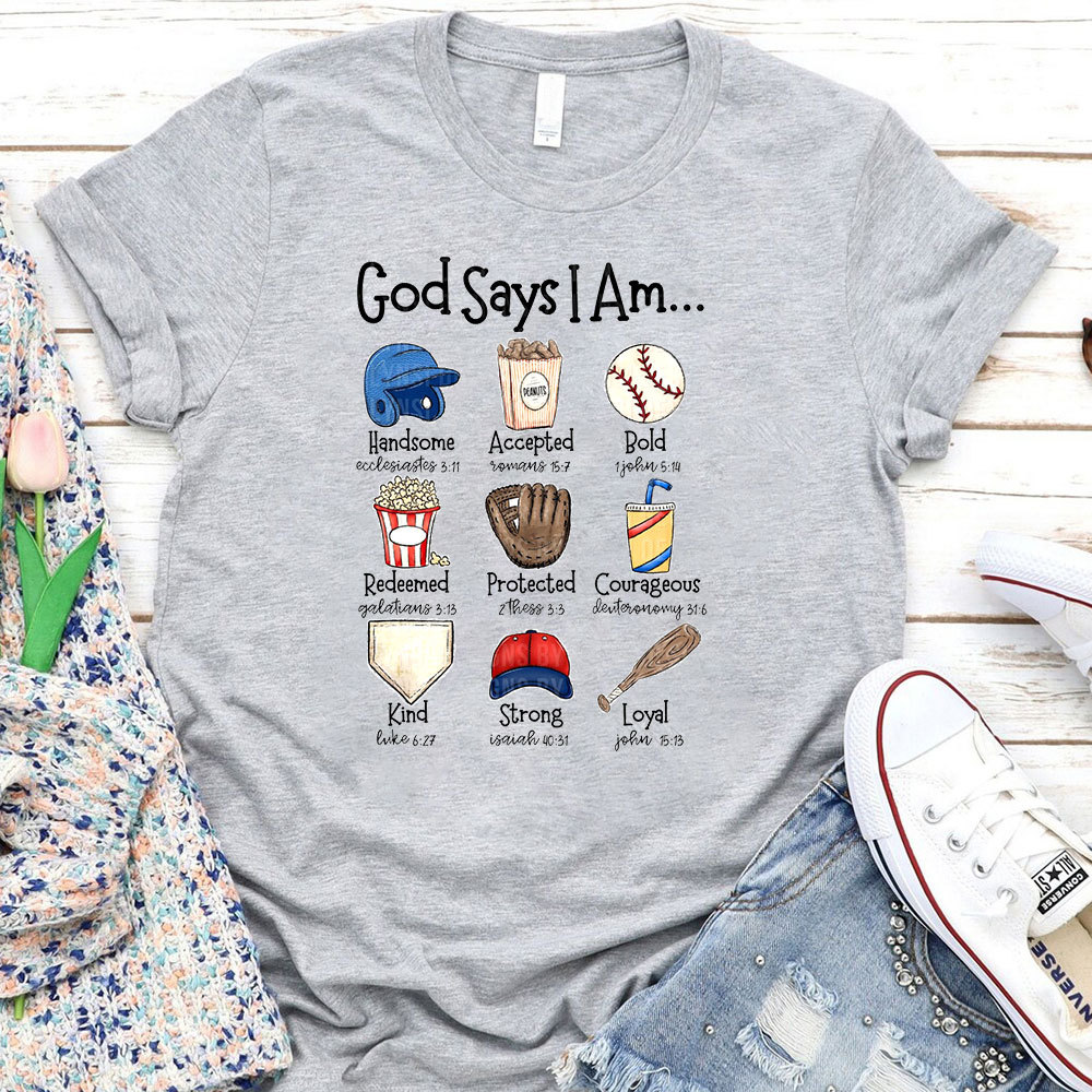God Says I Am Baseball T-Shirt