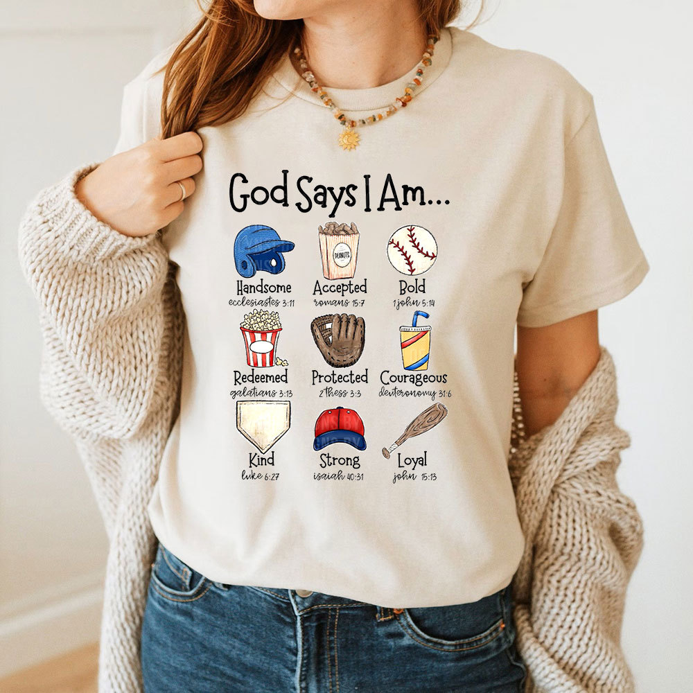 God Says I Am Baseball T-Shirt