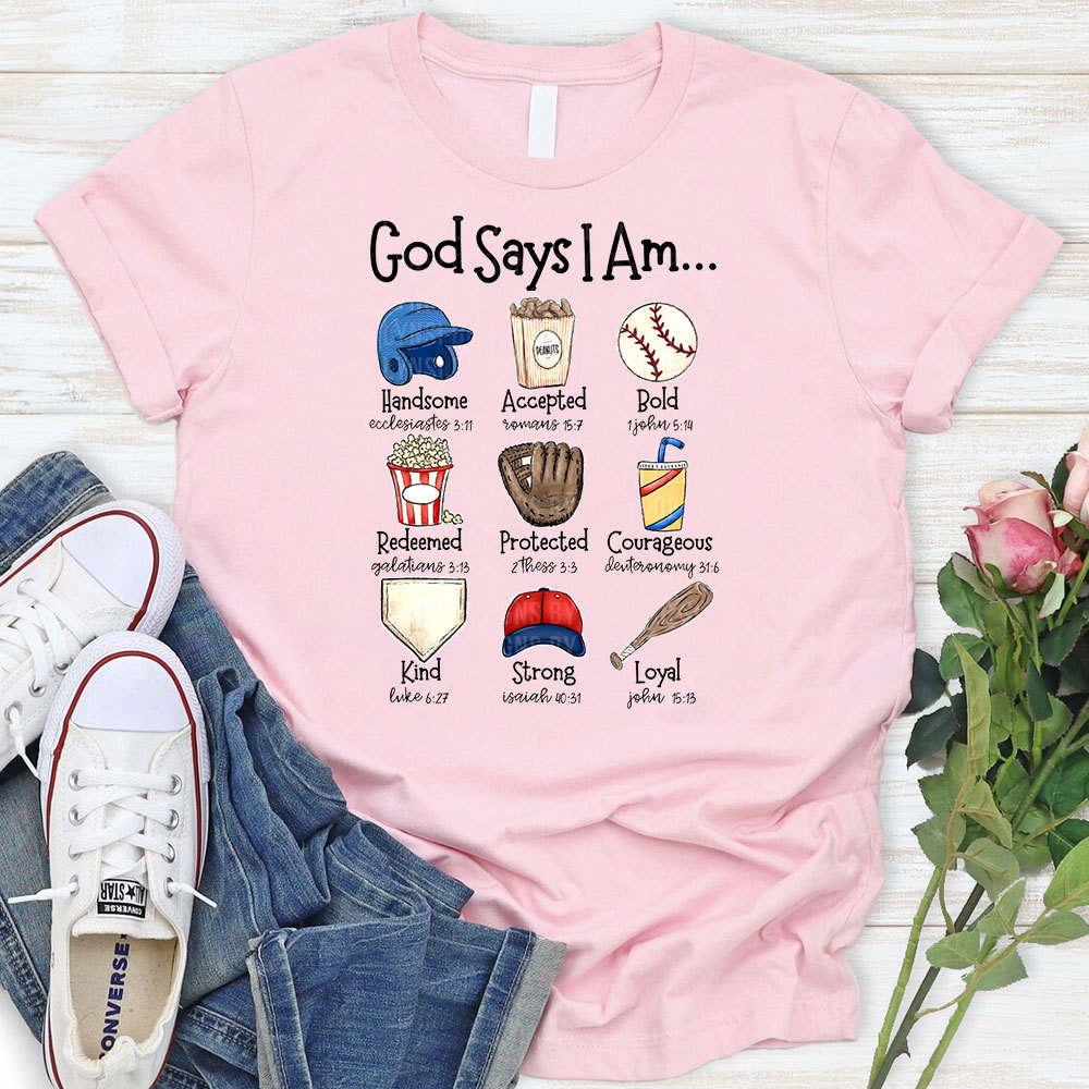 God Says I Am Baseball T-Shirt
