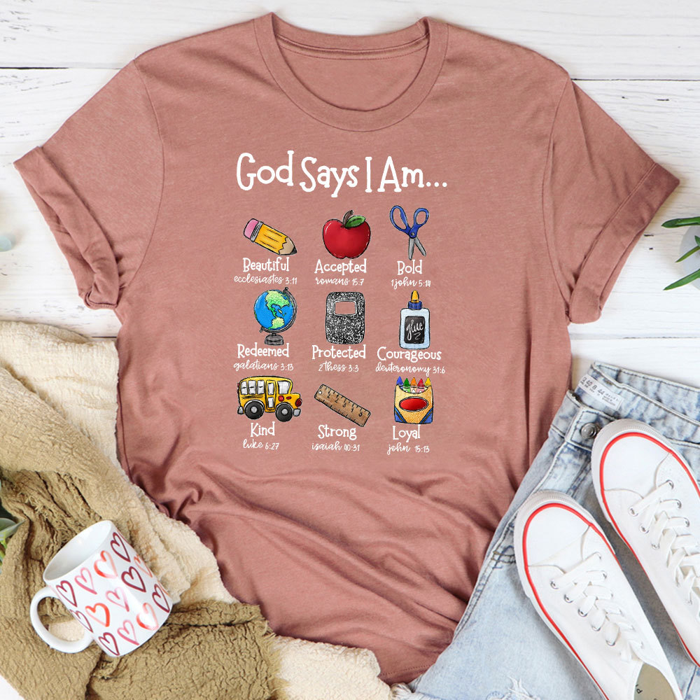 God Says I Am Faith T-Shirt
