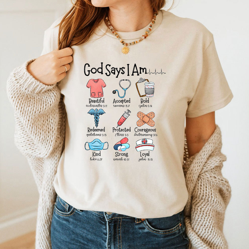 God Says I Am Nurse T-Shirt