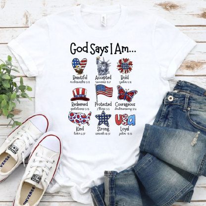 God Says I Am T-Shirt