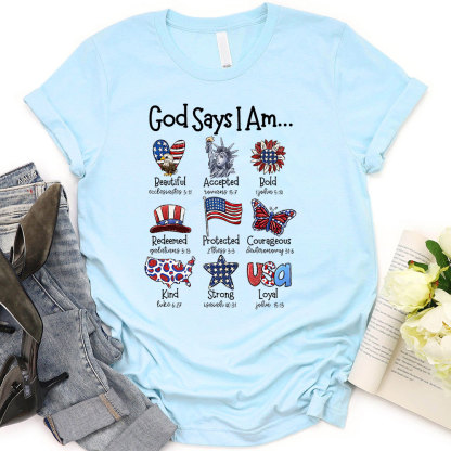 God Says I Am T-Shirt