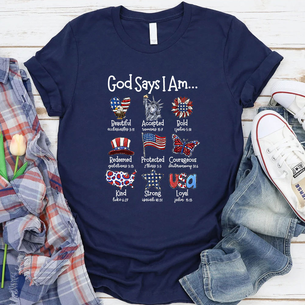 God Says I Am T-Shirt