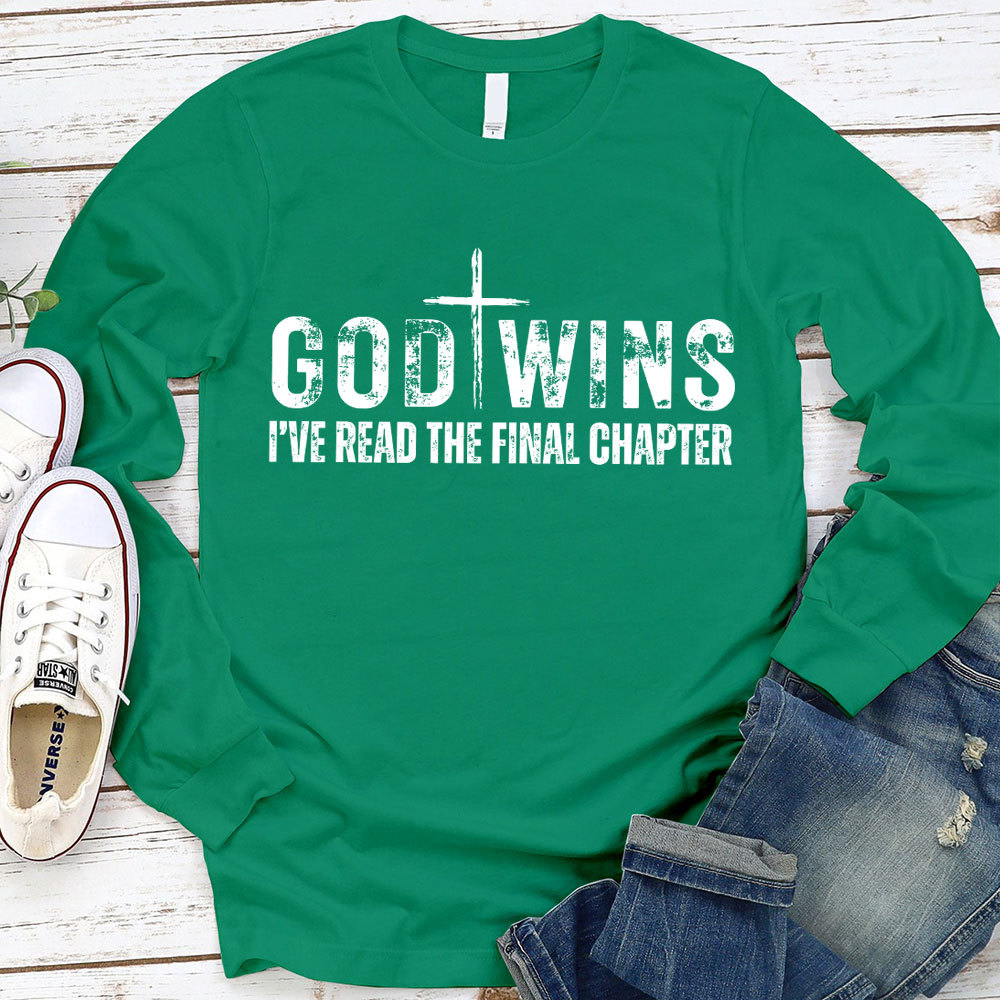 God Wins Long Sleeve Shirt