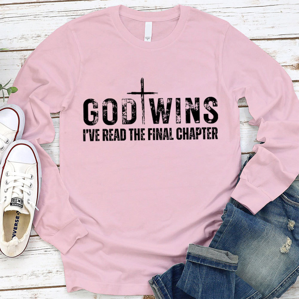 God Wins Long Sleeve Shirt