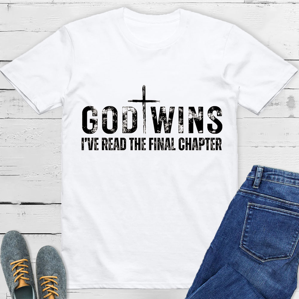 God Wins Christian T-Shirt