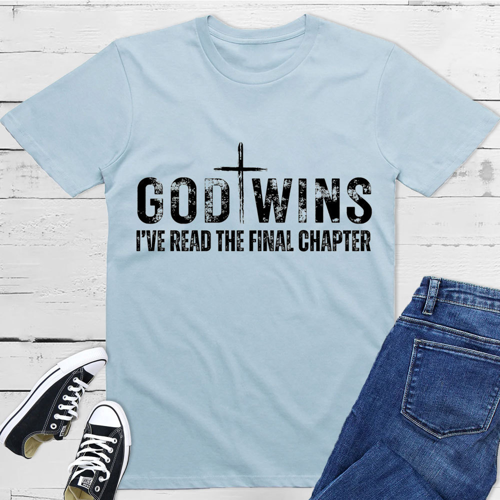 God Wins Christian T-Shirt
