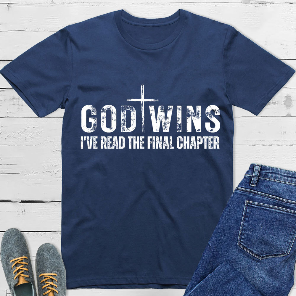 God Wins Christian T-Shirt