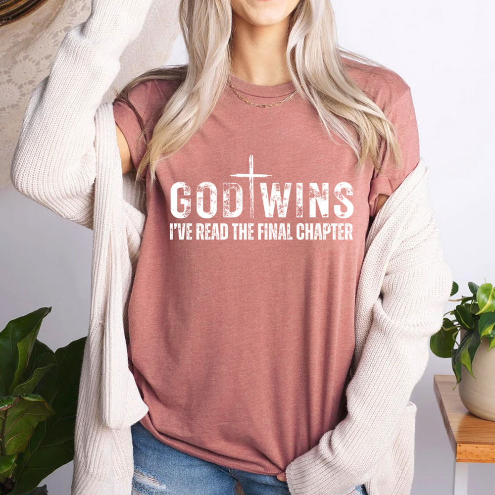 God Wins Christian T-Shirt