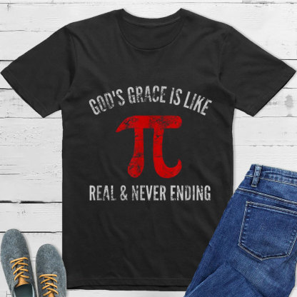 Gods Grace Is Like Pi Unisex T-Shirt