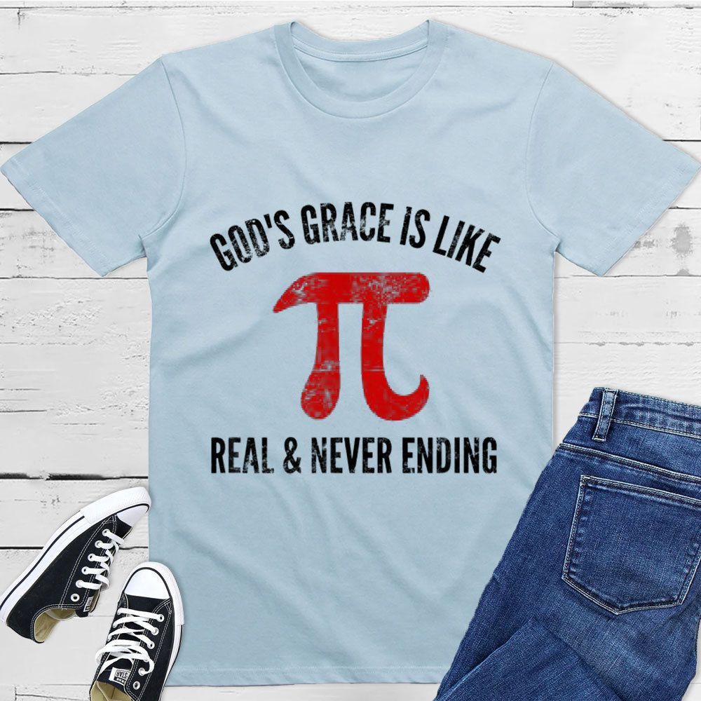 Gods Grace Is Like Pi Unisex T-Shirt