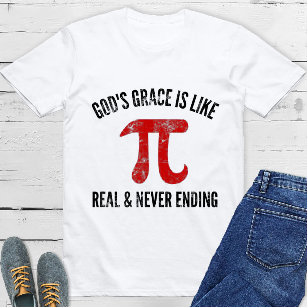 Gods Grace Is Like Pi Unisex T-Shirt