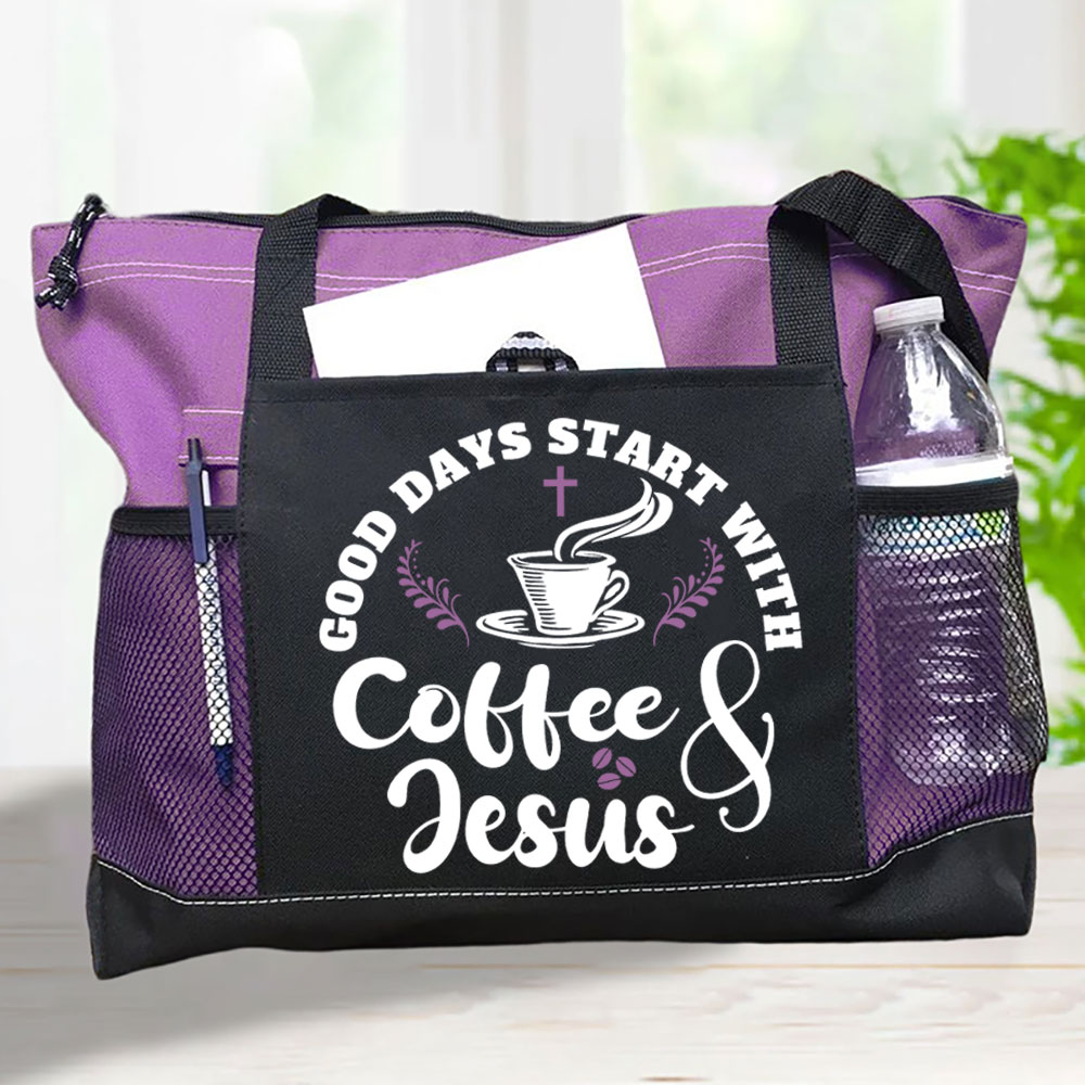 Good Days Start with Coffee and Jesus Premium Tote Bag